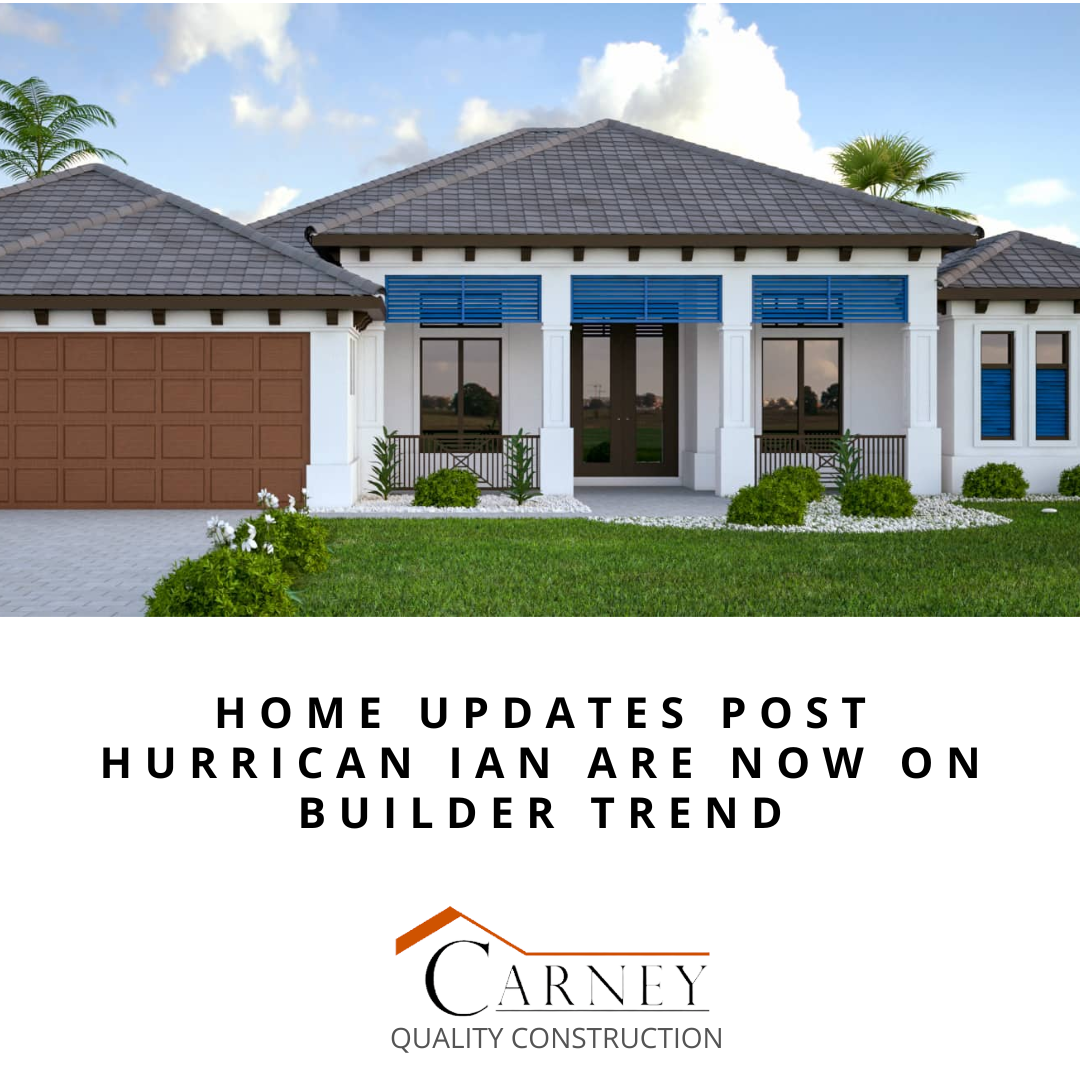 Carney Quality Construction New Home Update Post Hurricane Ian